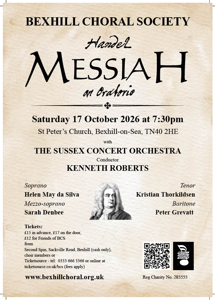 Handel&rsquo;s Messiah &ndash; 7.30 Saturday 17th October, St Peter&rsquo;s Church, Bexhill, TN40 2HE